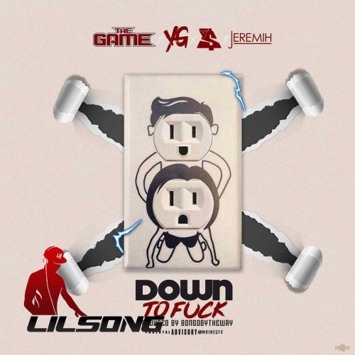 The Game Ft. YG &, Ty Dolla Sign Jeremih - Down To Fuck